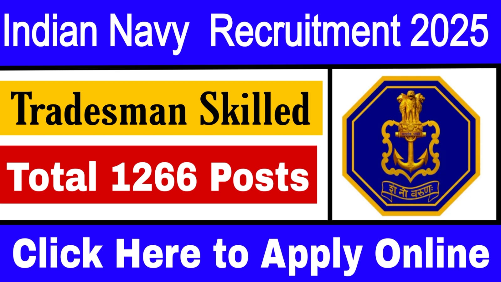 Indian Navy Tradesman Skilled Recruitment 2025