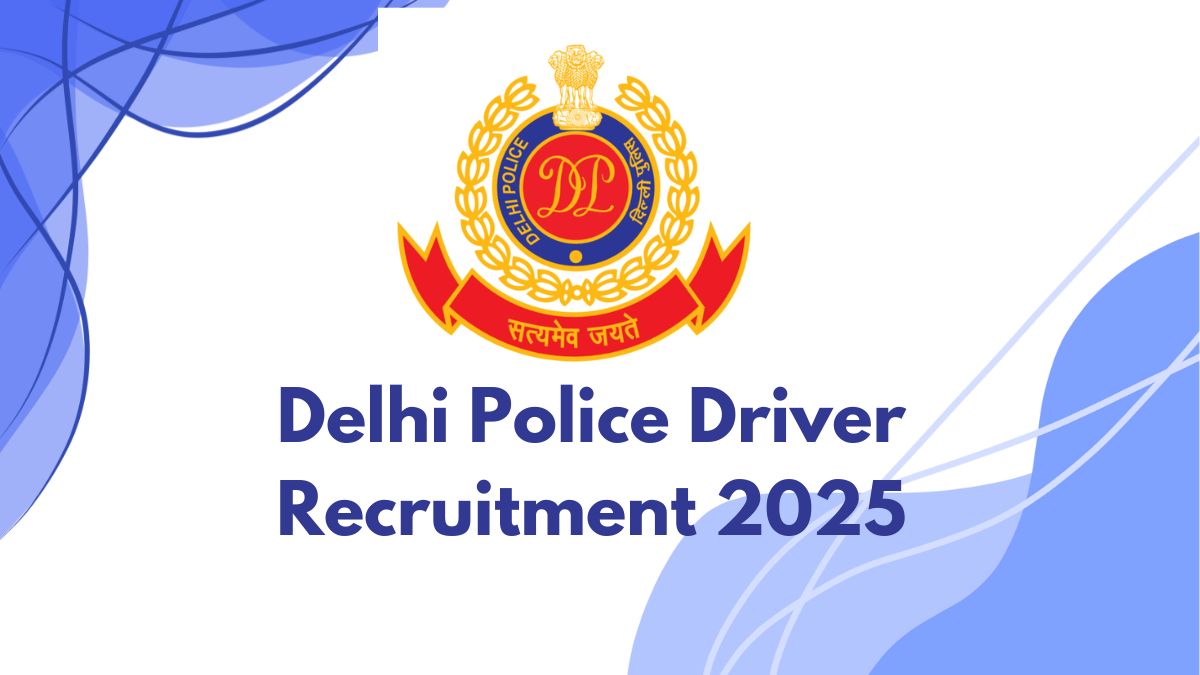 Delhi Police Driver Vacancy 2025