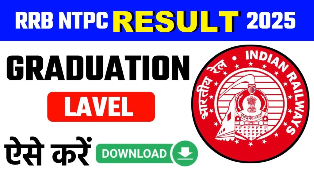 RRB NTPC Graduate Result 2025 Out