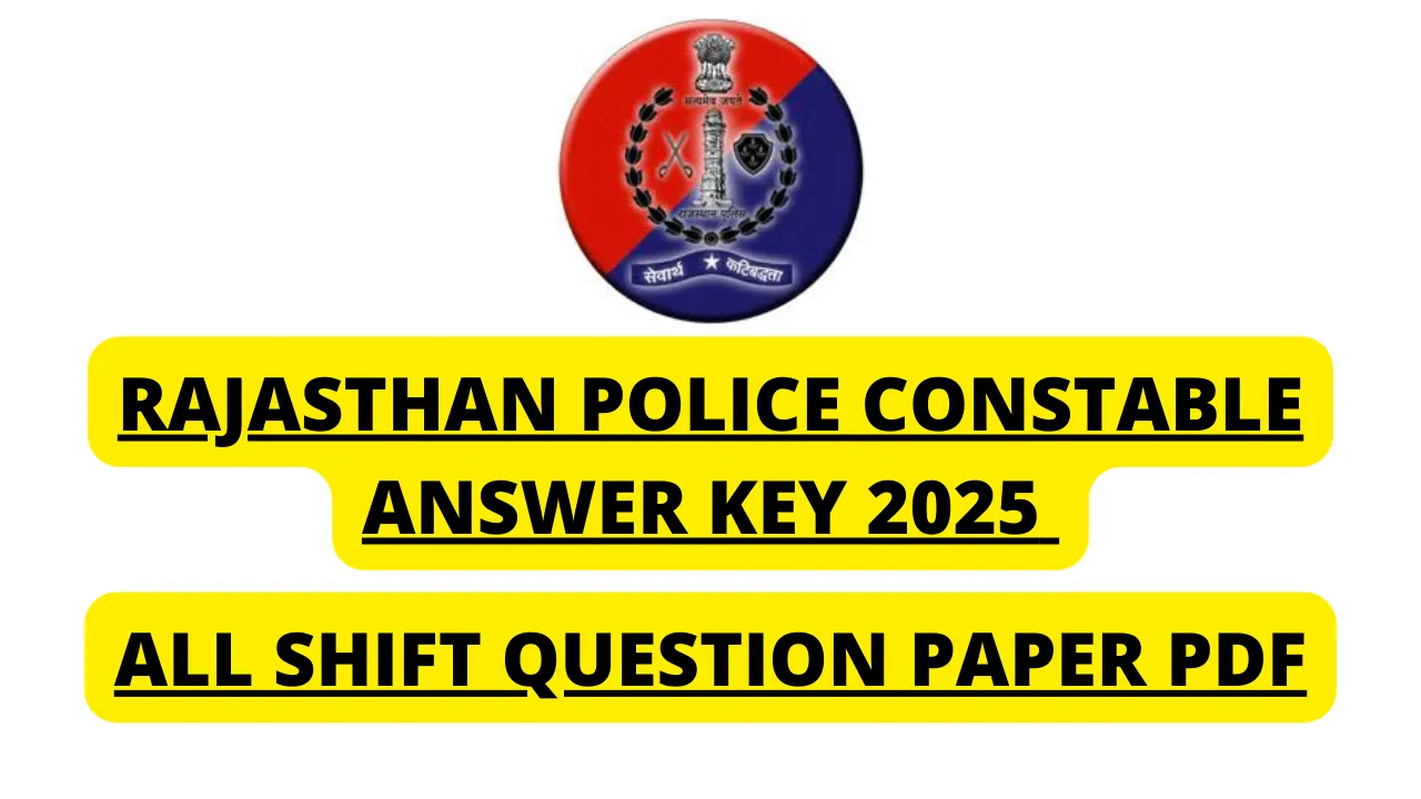 Rajasthan Police Constable Answer Key 2025