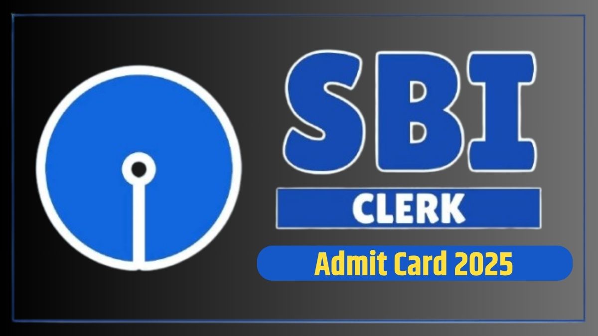 SBI Clerk Prelims Admit Card 2025 OUT